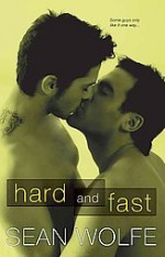 9780758255723 ‘Hard and Fast’ by Sean Wolfe