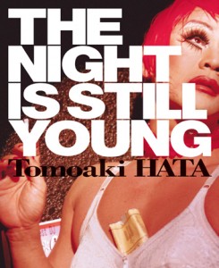 The Night Is Still Young
