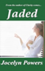 Jaded by Jocelyn Powers