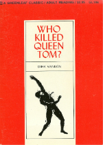 Who Killed Queen Tom