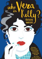 Who Is Vera Kelly? by Rosalie Knecht