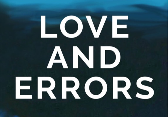 Love and Errors by Kimberly Dark