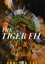 The Tiger Flu