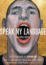 Speak My Language, and Other Stories