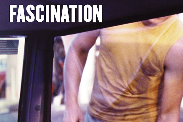 Fascination: Memoirs by Kevin Killian