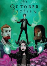 October Faction Volume 5: Supernatural Dreams by Steve Niles & Damien Worm