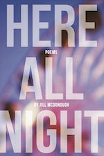 Here All Night by Jill McDonough