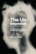 Image of the cover of Monica Huerta's book "The Unintended," featuring a ghostly x-ray of a human head in silhouette.